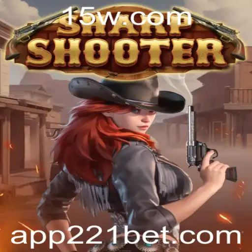 Descubra o Empolgante Jogo 'Sharpshooter' e a Estratégia '211 Bet'