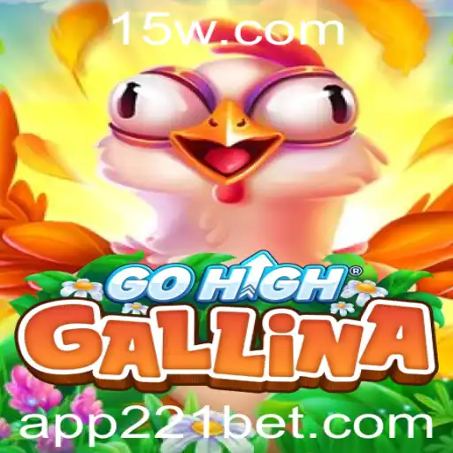 Explorando o Jogo GoHighGallina: Uma Nova Sensação com 211 Bet