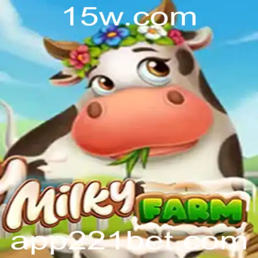 Descubra MilkyFarm: Aventura Empolgante e Diversão com 211 Bet